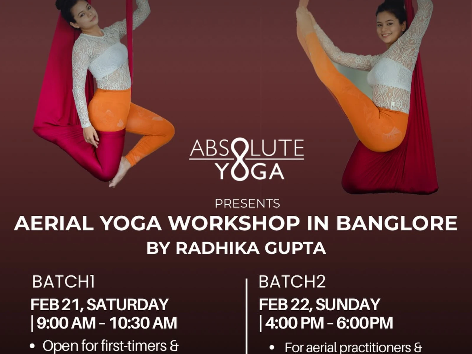 Two women demonstrate aerial yoga poses using red aerial silks against a maroon background. Absolute Yoga presents an Aerial Yoga Workshop in Bangalore by Radhika Gupta, featuring two batches: February 21 for beginners and first-timers, covering beginner 